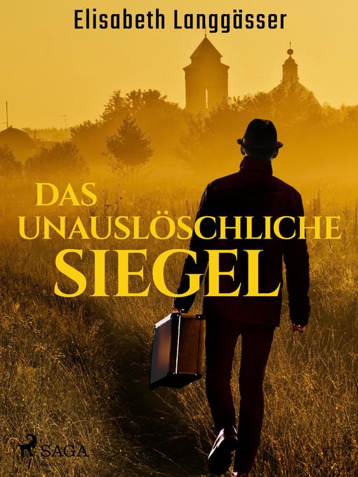 Title details for Das unauslöschliche Siegel by Elisabeth Langgässer - Available